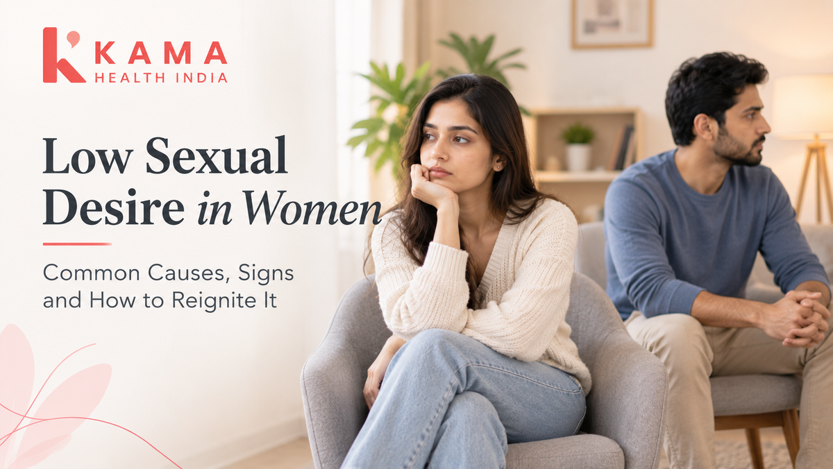 Low Sexual Desire in Women: Causes, Emotional Factors & Ways to Improve Intimacy